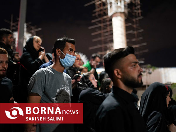 حال و هوای شب چهارم محرم در میدان تجریش