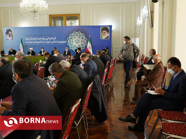 گردهمایی روسای نمایندگی های جمهوری اسلامی ایران در کشورهای همسایه