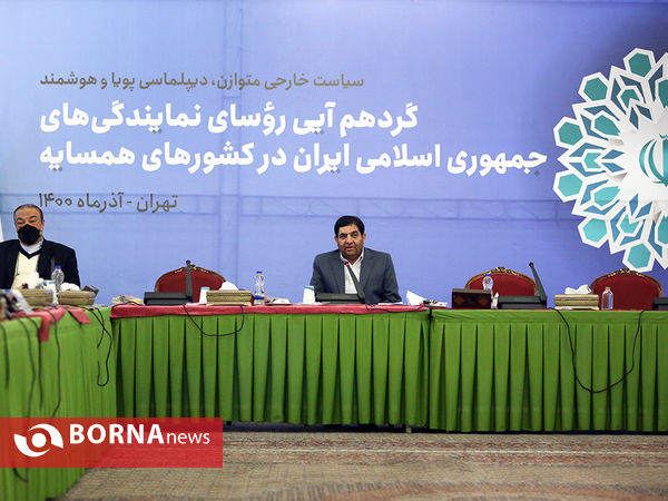 گردهمایی روسای نمایندگی های ایران در کشورهای همسایه-۲